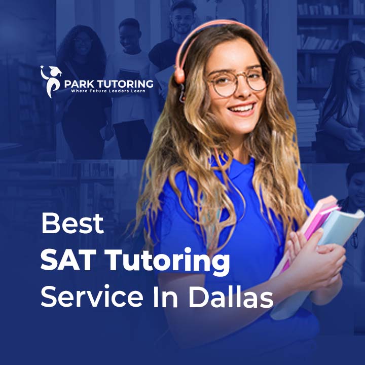 Best SAT Tutoring Services in Dallas